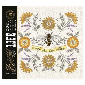 Bee U Tiful Life 2025 | Wall Calendar