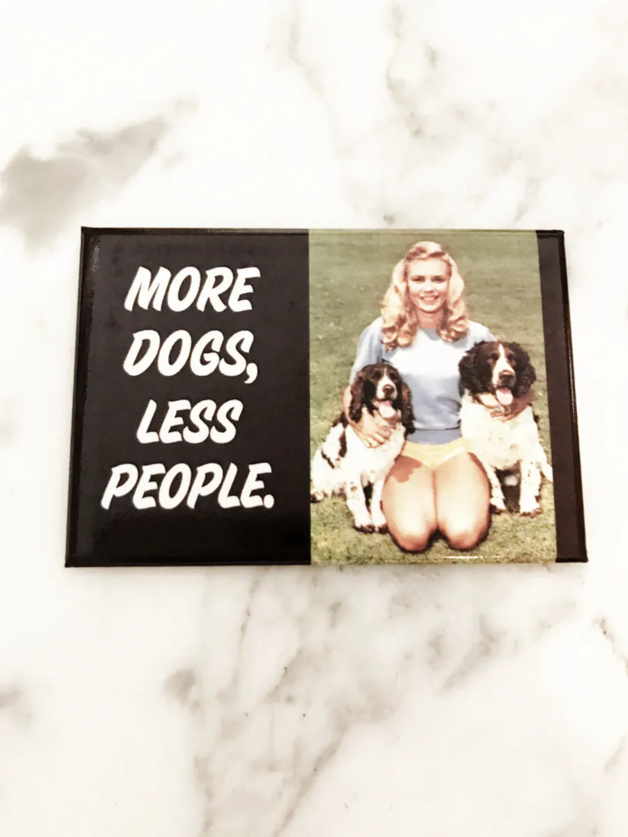 More Dogs, Less People Magnet