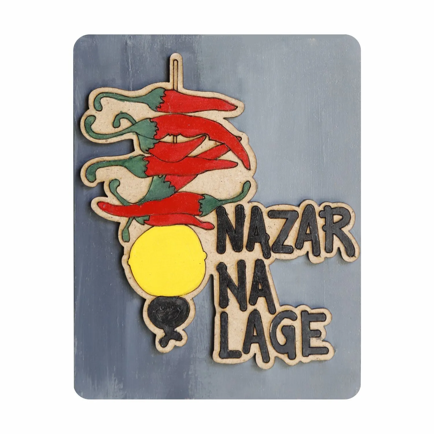 Nazar Na Lage Hand-Painted Fridge Magnet